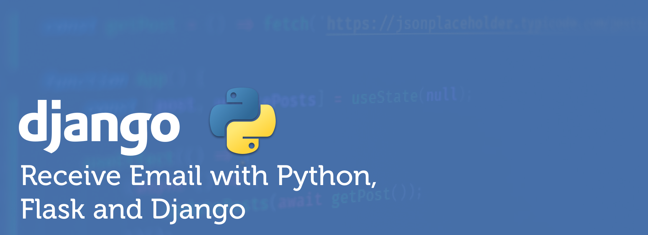 Header Image Receive Email with Python and Django in 2023 (Updated Examples)