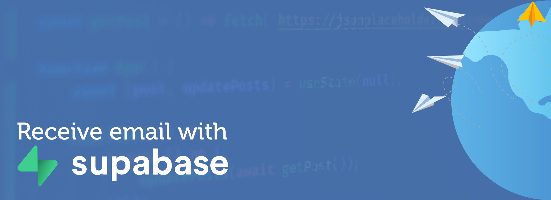 Header Image How to Receive Email with Supabase and Typescript